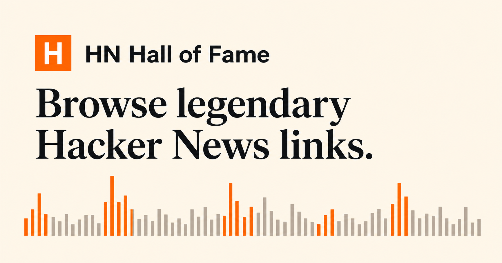 Show HN: HN Hall of Fame – browse 3,100 legendary Hacker News links
